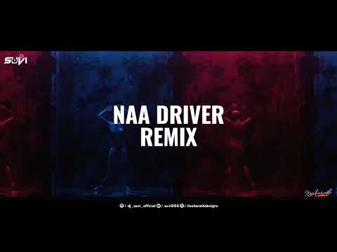 Na Driveraa Circuit Mix DJ Suvi || Its Sharath Visuals