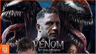 Venom Let There be Carnage Release Date Worldwide Delays & Runtime Update