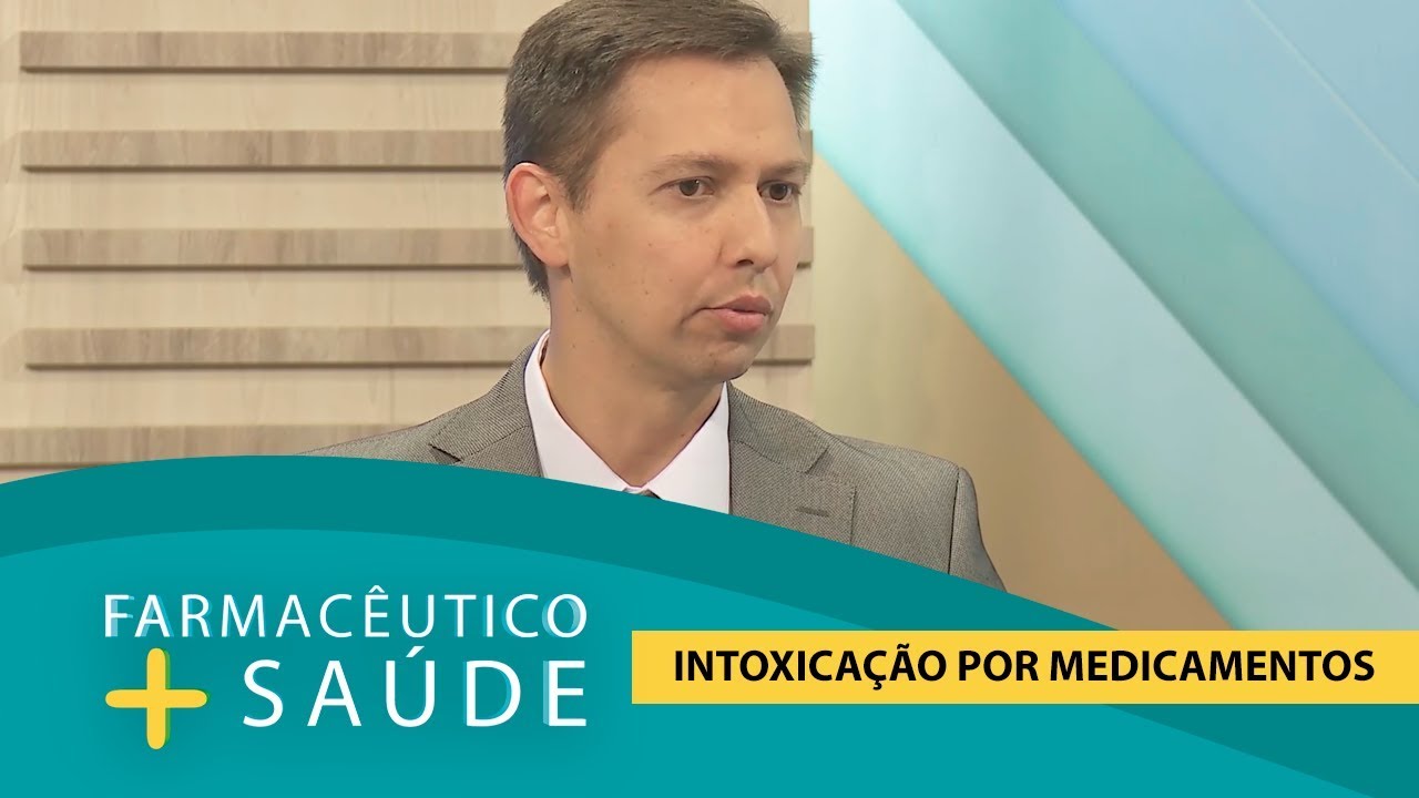 FARMACÊUTICO + SAÚDE: Intoxicação por Medicamentos