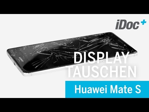 Huawei Mate S – Display tauschen [Reparaturanleitung]