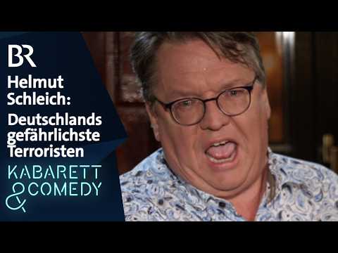 Video Thumbnail: Helmut Schleich: Die gefährlichsten Terroristen Deutschlands | Schleich pur BR Kabarett & Comedy