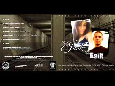 Kalif & Lady Junkz ft. GittaSpitta - Mehr als ein Spiel