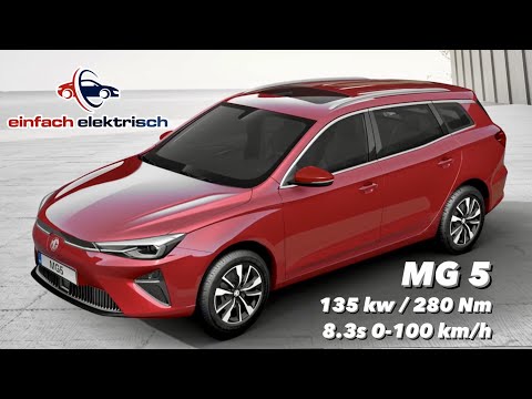 MG5 Kombi - soll der erste elektrische Welt Kombi werden - wir zeigen Euch die ersten Daten & Fakten
