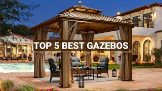 Best Outdoor Gazebos You Can Buy This Year || Top 5 Gazebo Patio