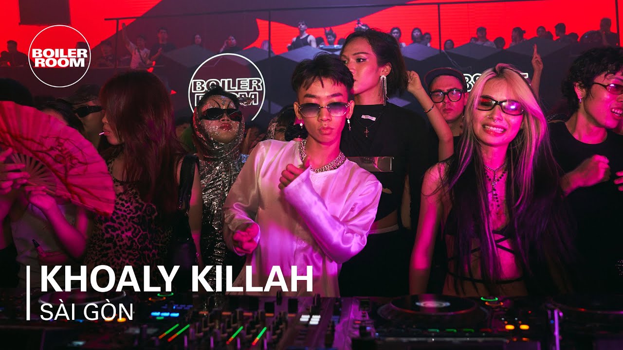 Khoaly Killah - Boiler Room: Sài Gòn