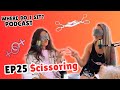 Scissoring EP25