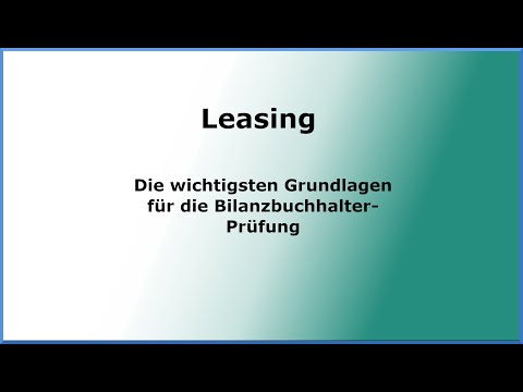 JA - Leasing - Die wichtigsten Grundlagen für Bilanzbuchhalter