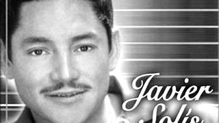 Javier Solis.-La media vuelta