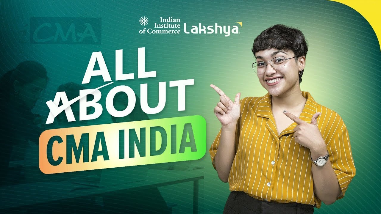 All About CMA India