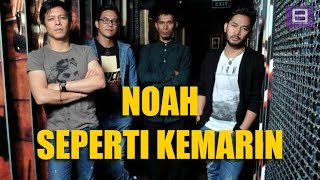 Download lagu Noah - Seperti Kemarin [Video Lirik] mp3