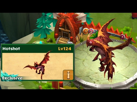 Hotshot max level 124-Exclusive dragon||Dragons rise of Berk
