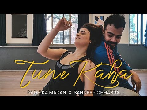 Dance by Radhika Madan & Sandeep Chhabra | Tune Kaha - Prateek Kuhad