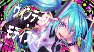 ヴィンテージ・モディファイ / 初音ミク