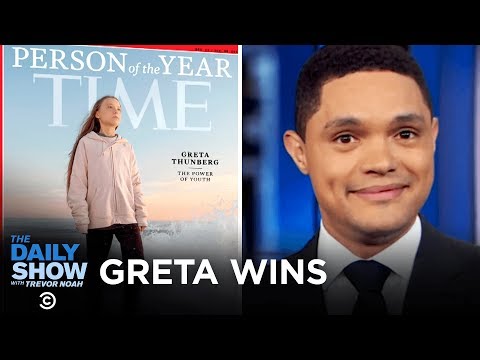 Greta Thunberg Becomes TIME’s Person of the Year | The Daily Show