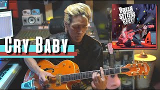 【ロカビリー】Brian Setzer&#39;s Rockabilly Riot - Cry Baby - Guitar Cover【rockabilly】