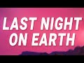 Green Day Last Night On Earth Lyrics