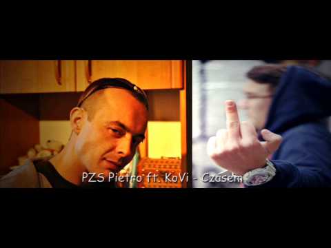 PZS Pietro ft KoVi   Czasem