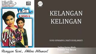 Download lagu Wati S. - Kelangan Kelingan mp3 Download lagu Wati S. - Kelangan Kelingan mp3