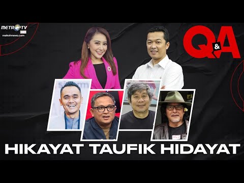 Q&A - Hikayat Taufik Hidayat