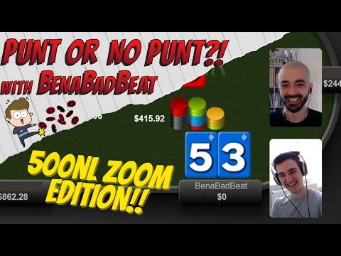 Punt or No Punt?! 500NL Zoom Edition with BenaBadBeat! 'This is a One in a BILLION Hand!'
