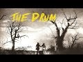 The Drum More Scary Stories To Tell In The Dark