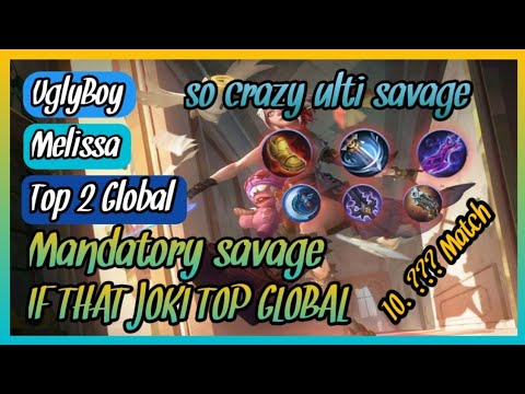 Gameplay Top Global Hero Melissa 2023 by UglyBoy - mobile legends