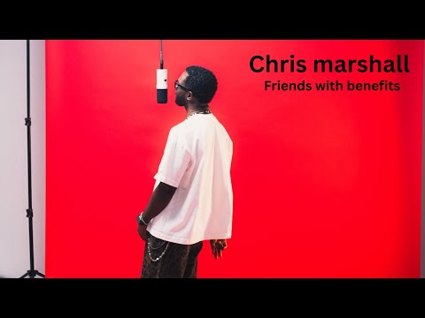 Chris Marshall - Friends With Benefits  (Official Audio/Video)