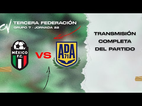 México F.C. VS AD Alcorcón B| Partido Completo | 15 Febrero 2025