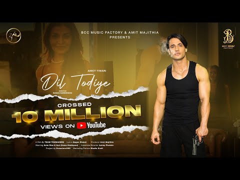 Poster Dil Todiye Lyrics – Ankit Tiwari | Asim Riaz