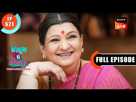 Radhika Gives Sakhi the Cold Shoulder - Wagle Ki Duniya - Ep 621 - Full Episode - 28 Mar 2023