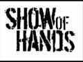 Show of Hands - Senor (Tales of Yankee Power ...