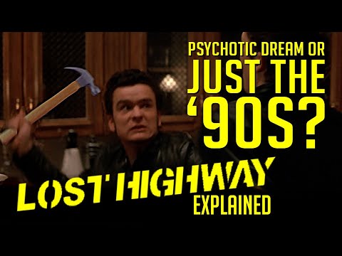 "Lost Highway" Explained. The Rules of the Road (NEW UPLOAD)