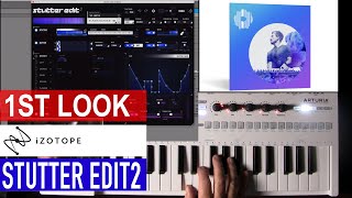 Video thumbnail for iZotope Stutter Edit 2 - Sonic LAB  First Look by sonicstate