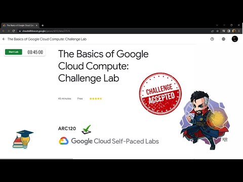 The Basics of Google Cloud Compute: Challenge Lab || [ARC120] || Solution