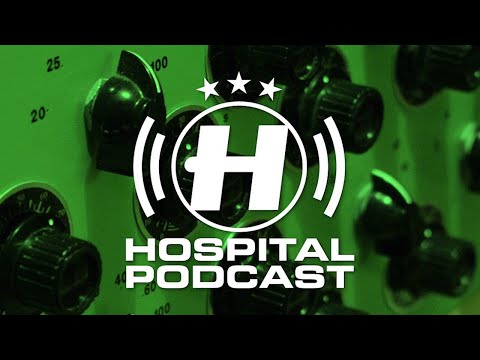 Hospital Podcast 440 with London Elektricity