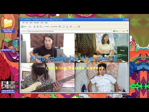 Oh, Flamingo! - This Must Be The Place [Talking Heads Cover]