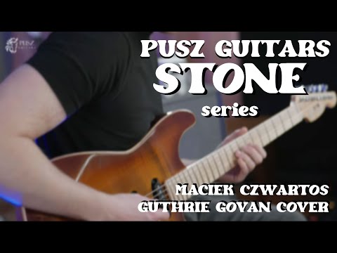 PUSZ Stone Stratocaster | MACIEK CZWARTOS | Guthrie Govan | Wonderful Slippery Thing | COVER | 4K