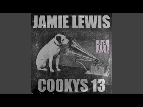 Cookys 13 (Jamie Lewis Full Poem Mix)