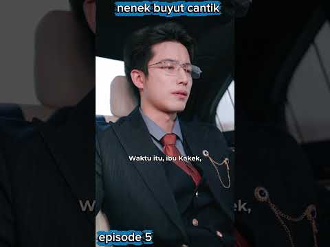 nenek buyut cantik #drama #chinesedrama