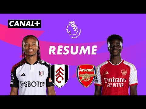 Le résumé de Fulham / Arsenal - Premier League 2023-24 (J20)