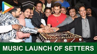 SETTERS Music Launch | Aftab Shivdasani | Shreyas Talpade
