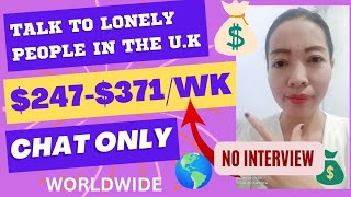 Work From Home CHAT JOBS:Earn💵💰£500/Week: Talk To Lonely People in the U.K.:NO INTERVIEW