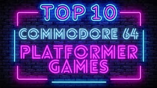 The Best Ten Commodore C64 Platform Games Ever Made!