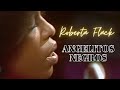 Roberta Flack- Angelitos Negros with poem by Nikki Giovanni
