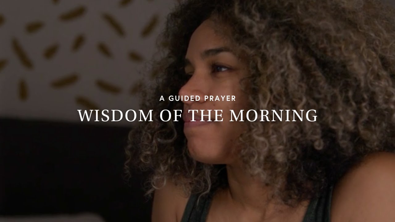 Wisdom of the Morning