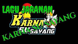Download lagu Lagu jaranan 'KARNA SU SAYANG' mp3 Download lagu Lagu jaranan 'KARNA SU SAYANG' mp3