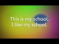 I Like My School Our World 1