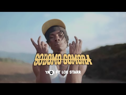 Yaga ft Loe Starr-SODOMO GOMORA_-_[Official Video]