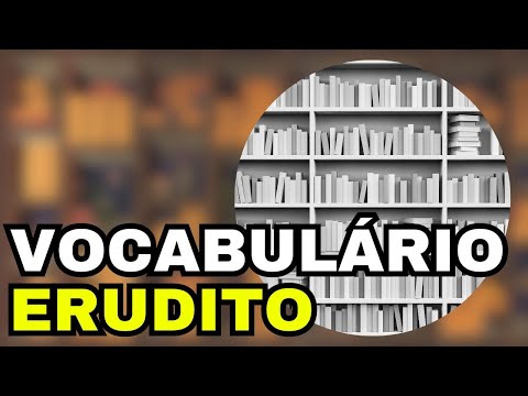 Como Memorizar Palavras - Vocabulário Erudito