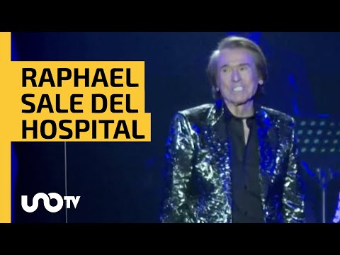 Raphael sale del hospital tras 10 días de haber sido ingresado